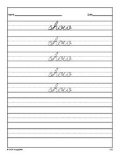 Free third grade sight word cursive tracing worksheet, high frequency word 'show', second 100 fry sight words, Dolch, PDF