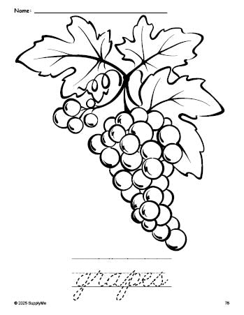 Grape In Cursive FREE Printable Grapes Coloring Page and Cursive Word Tracing Worksheet ...