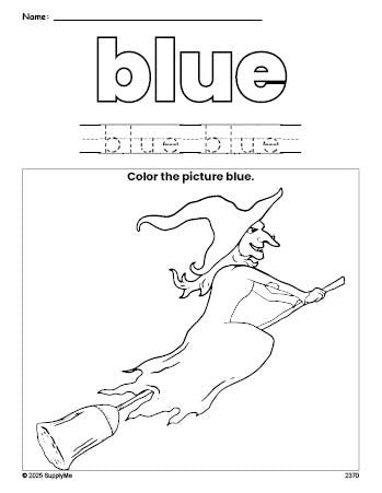 Free Halloween witch color blue coloring page and color worksheet, blue worksheet for preschoolers to learn colors, printable PDF
