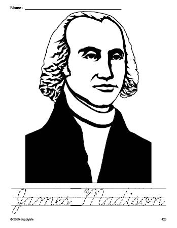 FREE Printable James Madison Presidents' Day Coloring Page and Cursive ...