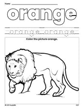 Free lion color orange coloring page and color worksheet, orange worksheet for preschoolers to learn colors, printable PDF