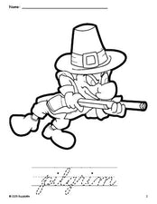 Free printable pilgrim Thanksgiving coloring page and cursive word tracing worksheet, perfect for preschool, pre-k, and kindergarten, PDF