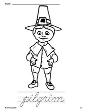 Free printable pilgrim Thanksgiving coloring page and cursive word tracing worksheet, perfect for preschool, pre-k, and kindergarten, PDF