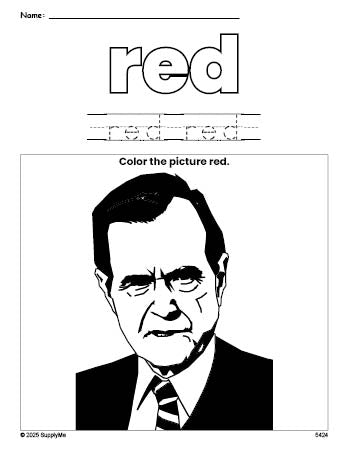 Free Presidents' Day George Bush color red coloring page and color worksheet, red worksheet for preschoolers to learn colors, printable PDF