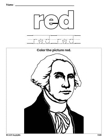 Free Presidents' Day George Washington color red coloring page and color worksheet, red worksheet for preschoolers to learn colors, printable PDF