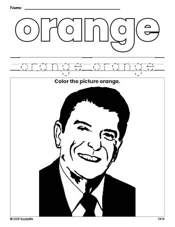 Free Presidents' Day Ronald Reagan color orange coloring page and color worksheet, orange worksheet for preschoolers to learn colors, printable PDF