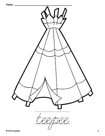 Free printable teepee Thanksgiving coloring page and cursive word tracing worksheet, perfect for preschool, pre-k, and kindergarten, PDF
