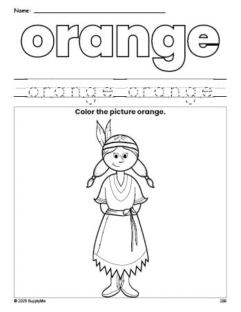 Free Thanksgiving Native American color orange coloring page and color worksheet, orange worksheet for preschoolers to learn colors, printable PDF