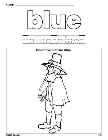 Free Thanksgiving pilgrim color blue coloring page and color worksheet, blue worksheet for preschoolers to learn colors, printable PDF
