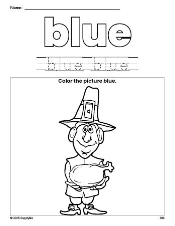 Free Thanksgiving pilgrim color blue coloring page and color worksheet, blue worksheet for preschoolers to learn colors, printable PDF