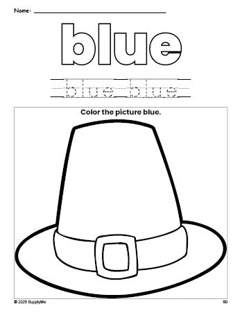 Free Thanksgiving pilgrim hat color blue coloring page and color worksheet, blue worksheet for preschoolers to learn colors, printable PDF