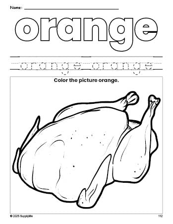 Free Thanksgiving turkey color orange coloring page and color worksheet, orange worksheet for preschoolers to learn colors, printable PDF