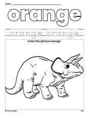 Free triceratops color orange coloring page and color worksheet, orange worksheet for preschoolers to learn colors, printable PDF