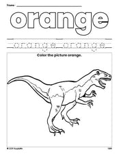 Free tyrannosaurus rex color orange coloring page and color worksheet, orange worksheet for preschoolers to learn colors, printable PDF