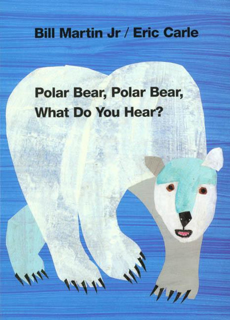 Polar Bear Polar Bear What Do You Hear Board Book