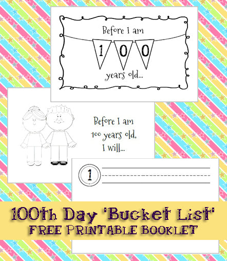 100th Day "Bucket List" Printable Activity