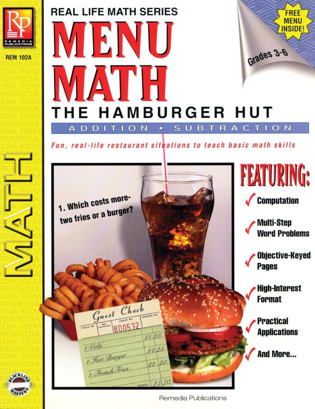 Remedia Publications Real Life Math Series: Menu Math The Hamburger Hut Addition & Subtraction Activity Book
