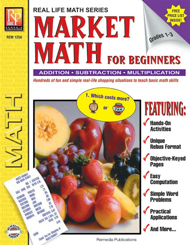 Remedia Publications Real Life Math Series: Market Math For Beginners ...