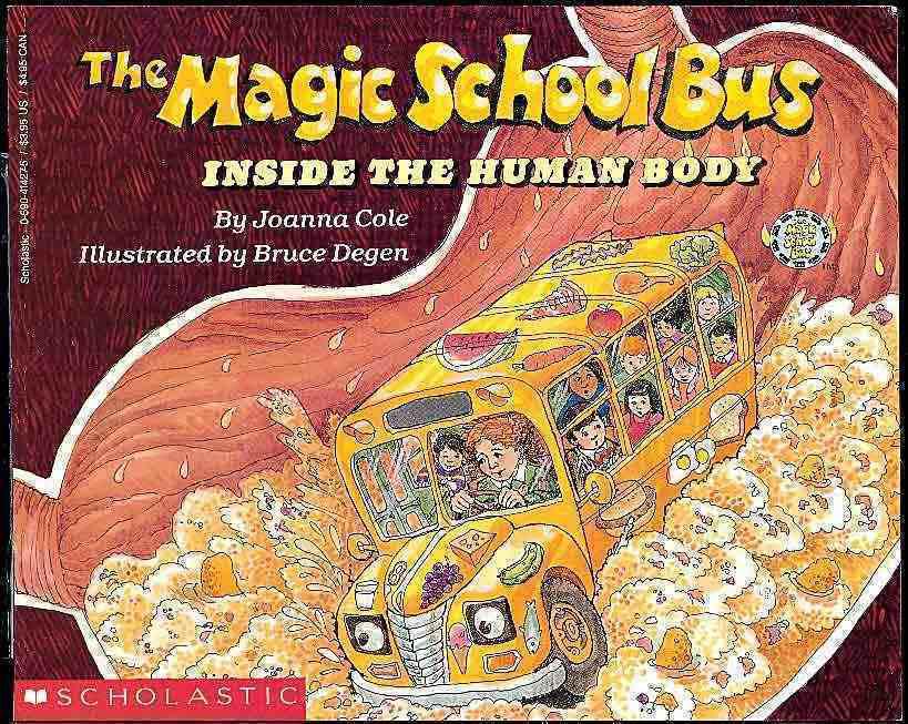 The Magic School Bus® Inside the Human Body