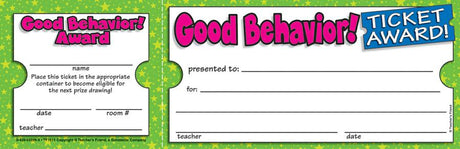 Good Behavior Ticket Awards