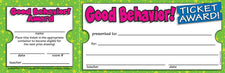 Good Behavior Ticket Awards