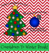 "Countdown To Winter Break" Classroom Management Idea