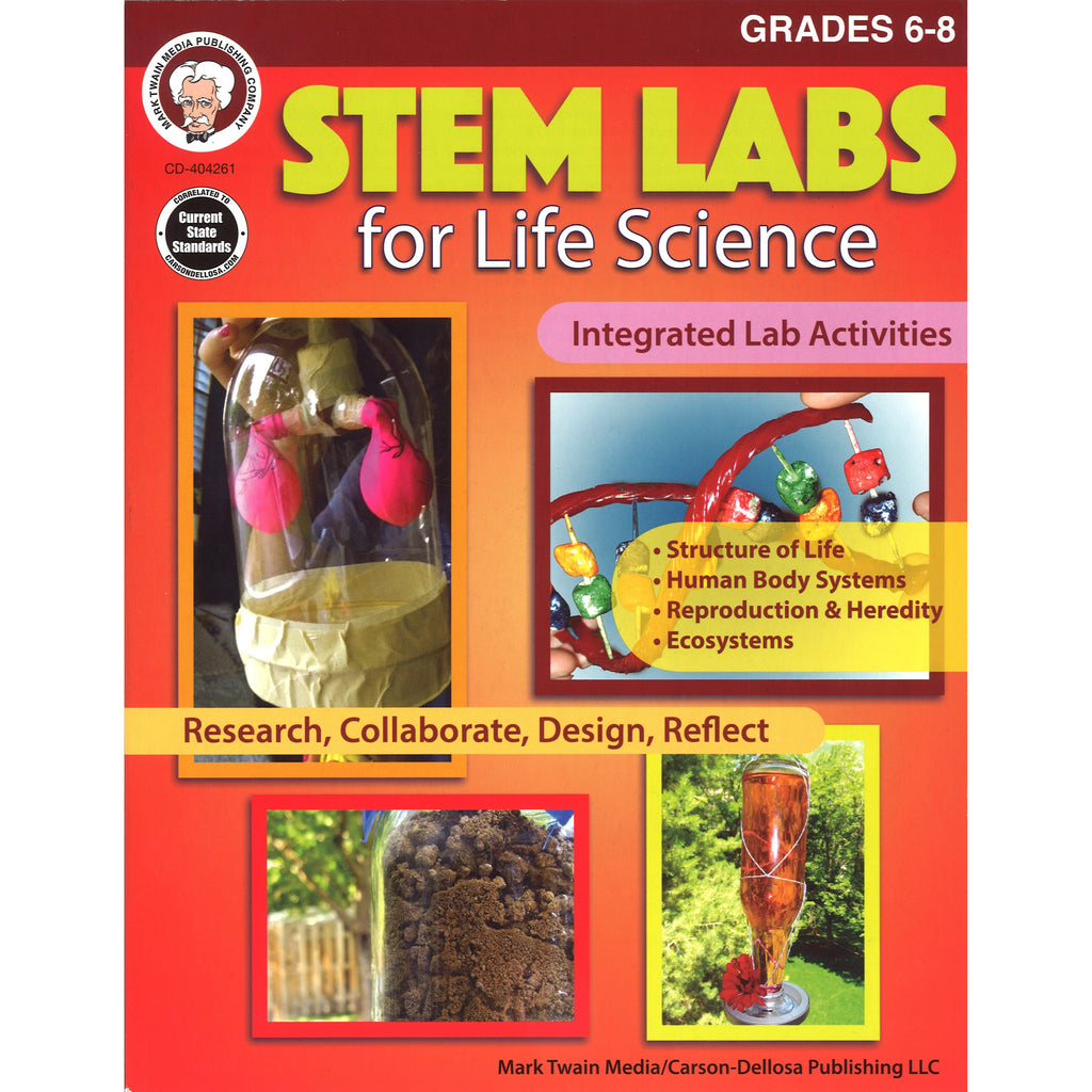 Carson Dellosa STEM Labs for Life Science Resource Book, Grades 6-8