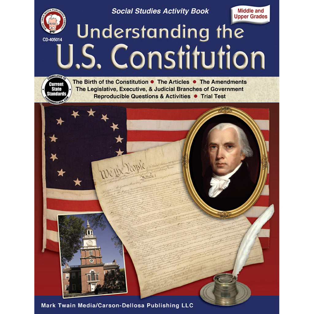 Carson Dellosa Understanding the U.S. Constitution Workbook, Grades 5-12