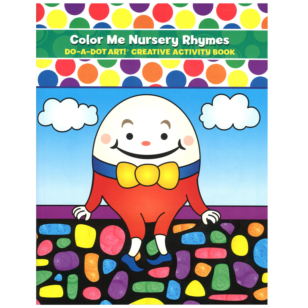 Do-A-Dot Art!® Color Me Nursery Rhymes Activity Book