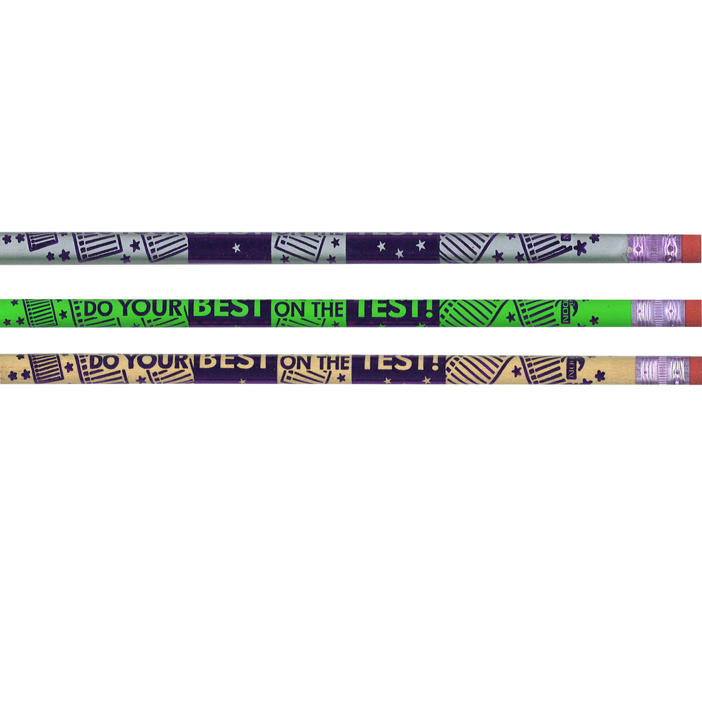J.R. Moon Pencil Company Do Your Best On The Test Pencil