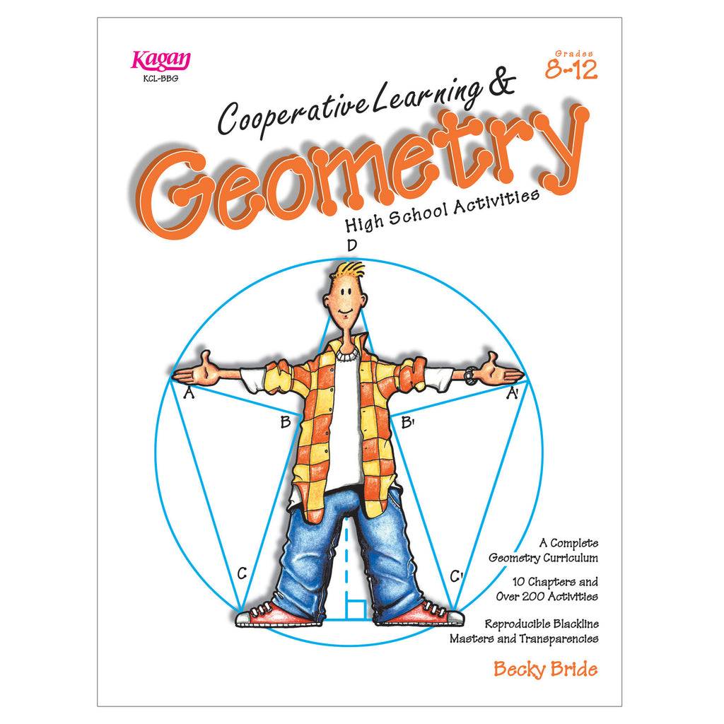 Kagan Publishing Cooperative Learning & High School Geometry Gr 8-12