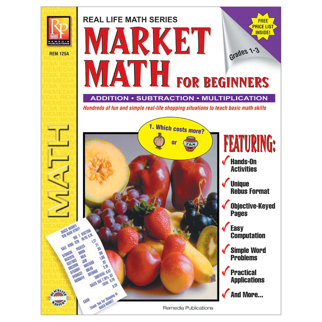 Remedia Publications Real Life Math Series: Market Math For Beginners Activity Book