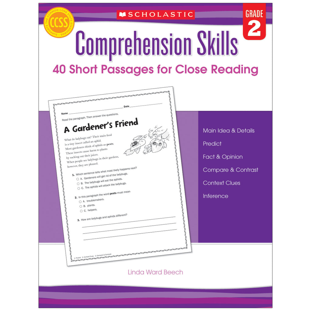 Scholastic Comprehension Skills: 40 Short Passages for Close Reading: Grade 2