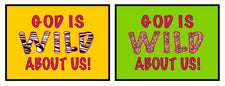 God Is Wild About Us! - VBS & Sunday School Bulletin Board Idea