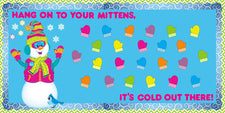 Hang On To Your Mittens! - Winter Bulletin Board