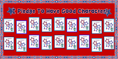 "I Pledge To Have Good Character!" Patriotic Bulletin Board
