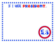 If I Were President... Drawing Page