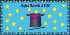 Magical Moments of 2013! - New Years Bulletin Board Idea