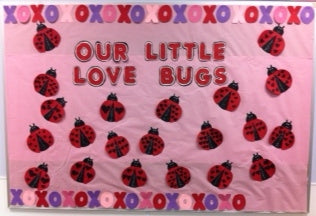 Our Little Love Bugs - Valentine's Day Bulletin Board Idea