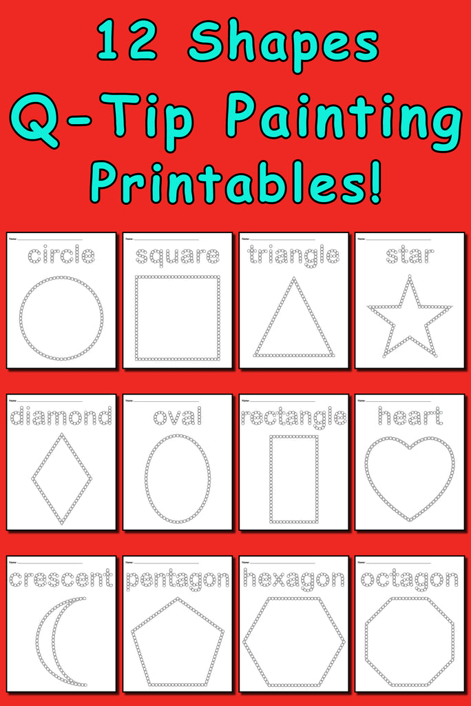 12 Shapes Q-Tip Painting Printables!
