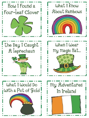 10 Great Prompts - St. Patrick's Day Writing Fun!