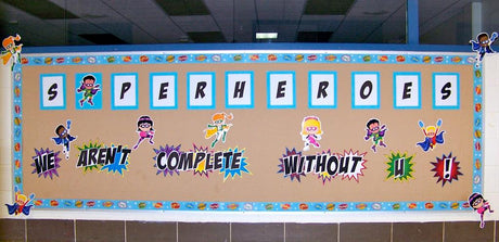 "We Aren't Complete Without You!" Superhero Bulletin Board Idea