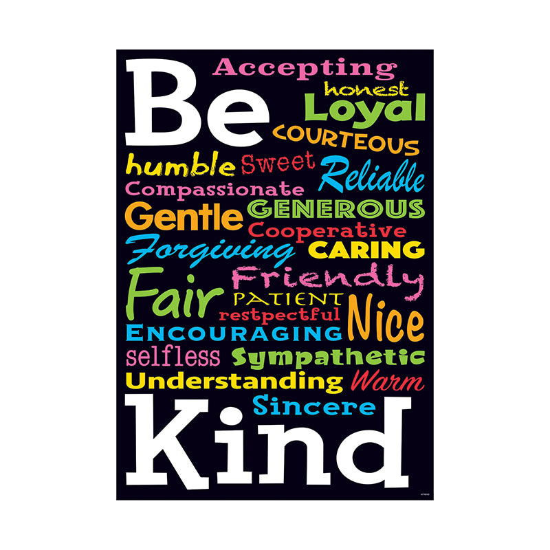 Be... Kind ARGUS® Poster 