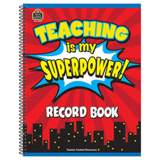 Teaching Is My Superpower Record Book