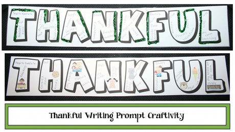 "THANKFUL" Writing Craftivity for Thanksgiving!
