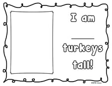 "How Many Turkeys Tall Are You?" Non-Standard Measuring Activity