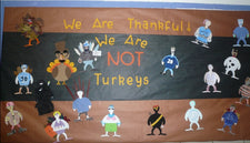 We Are Thankful We're Not Turkeys! - Thanksgiving Bulletin Board
