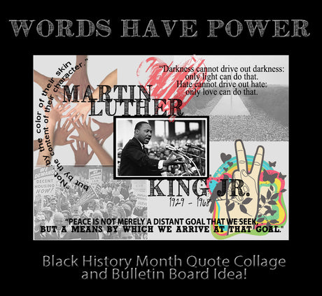 Words Have Power! - Black History Month Lesson & Bulletin Board