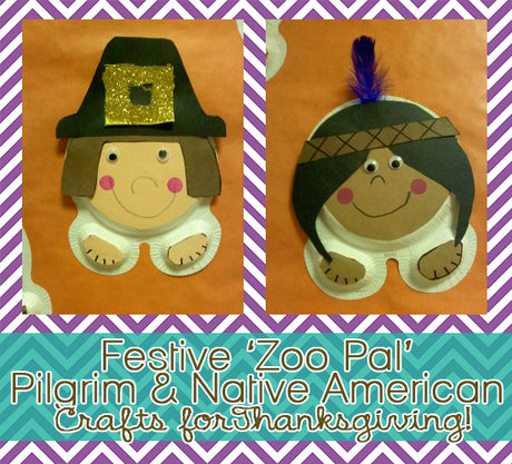 Festive 'Zoo Pal' Pilgrim & Native American Crafts for Thanksgiving!