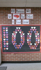 100 Reasons Why... - 100th Day & Valentine's Day Bulletin Board